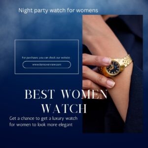 Best Party Watch for Women Quick Guide to Elegant Timepieces